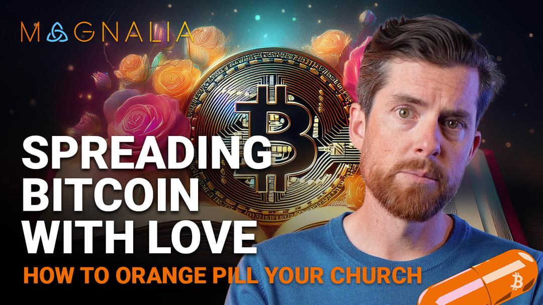 How to Orange Pill Your Church