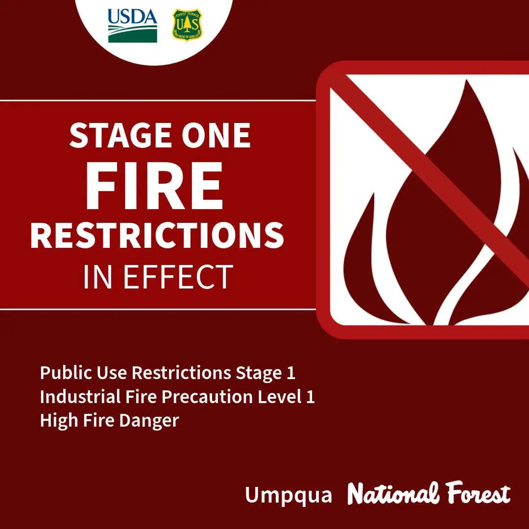 Umpqua National Forest Moves to Stage 1 Public Use Restrictions and High Fire Danger